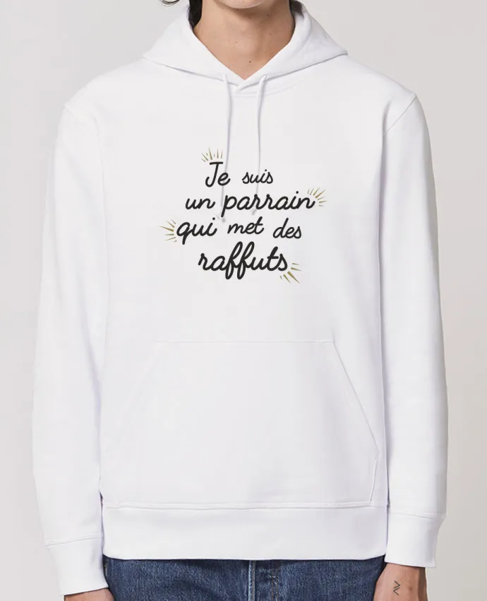 Hoodie Je suis un parrain qui met des raffuts Par tunetoo