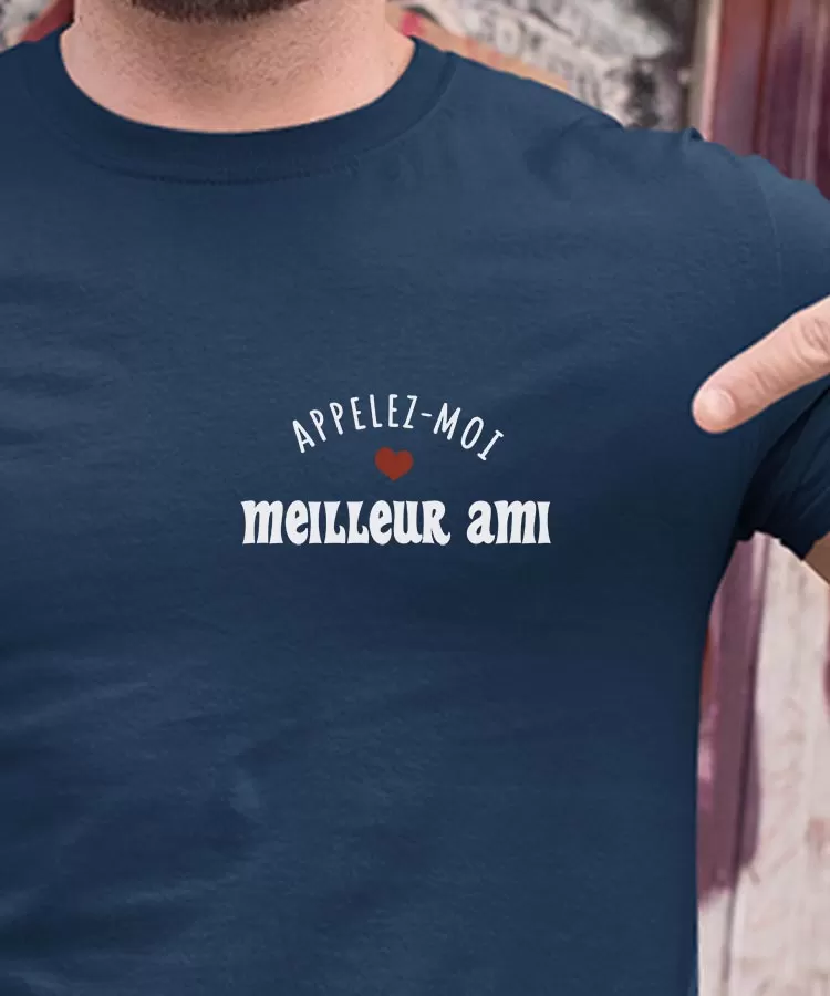 T-Shirt Appelez-moi Meilleur Ami Pour homme