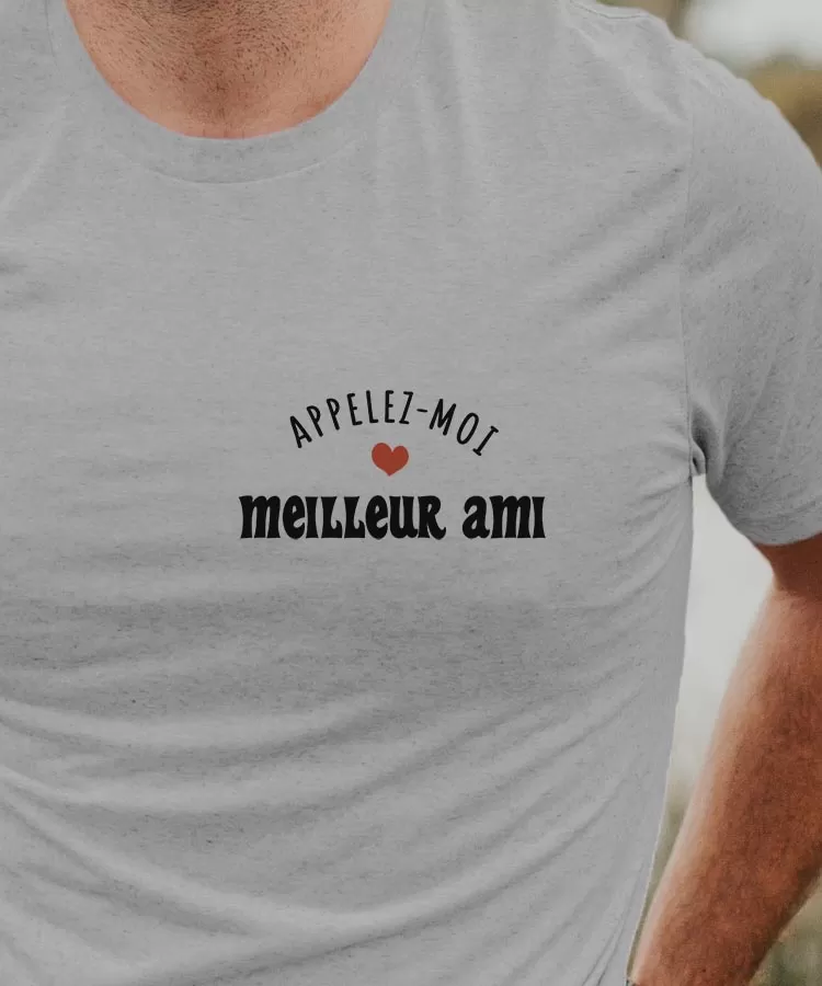 T-Shirt Appelez-moi Meilleur Ami Pour homme