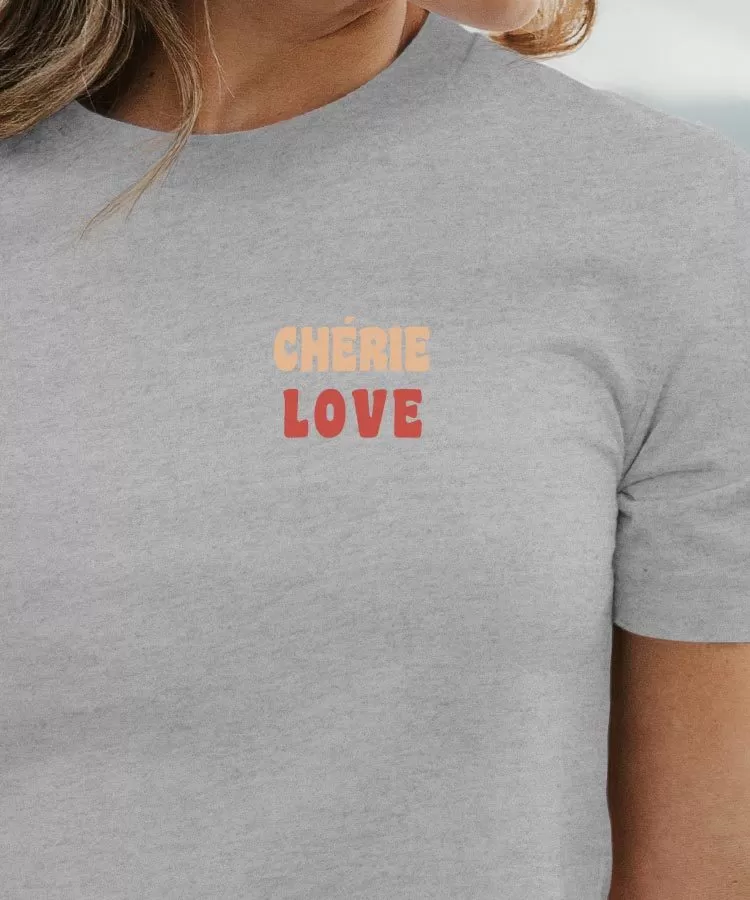 T-Shirt Chérie love Pour femme