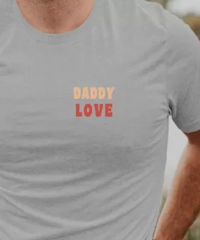 T-Shirt Daddy love Pour homme