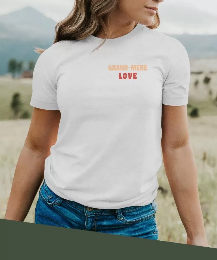 T-Shirt Grand-Mère love Pour femme