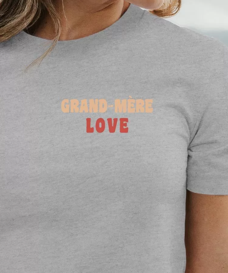 T-Shirt Grand-Mère love Pour femme