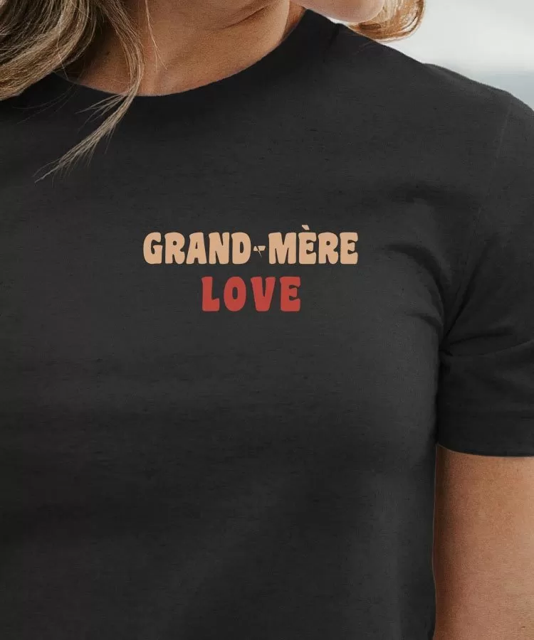 T-Shirt Grand-Mère love Pour femme