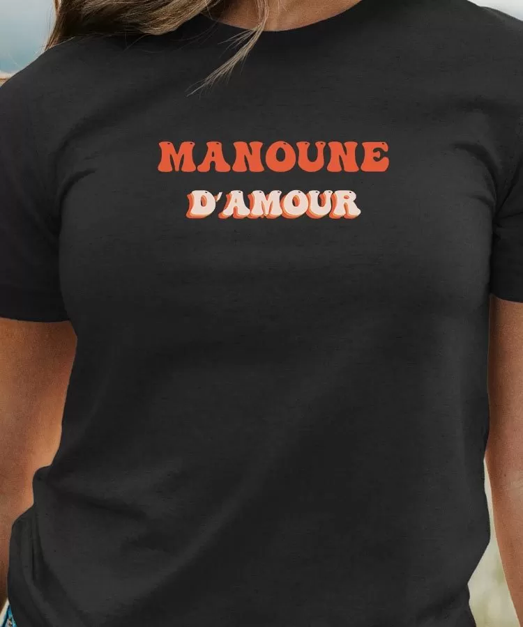 T-Shirt Manoune d'amour Pour femme